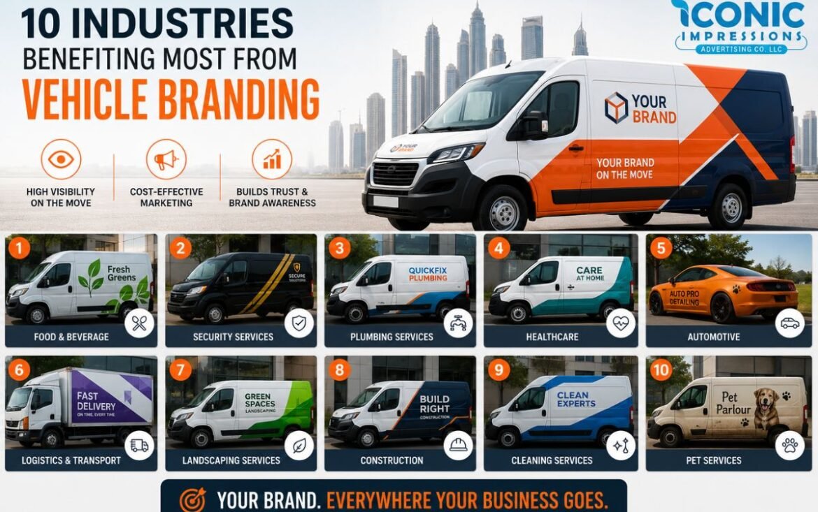 10 Industries Benefiting Most from Vehicle Branding