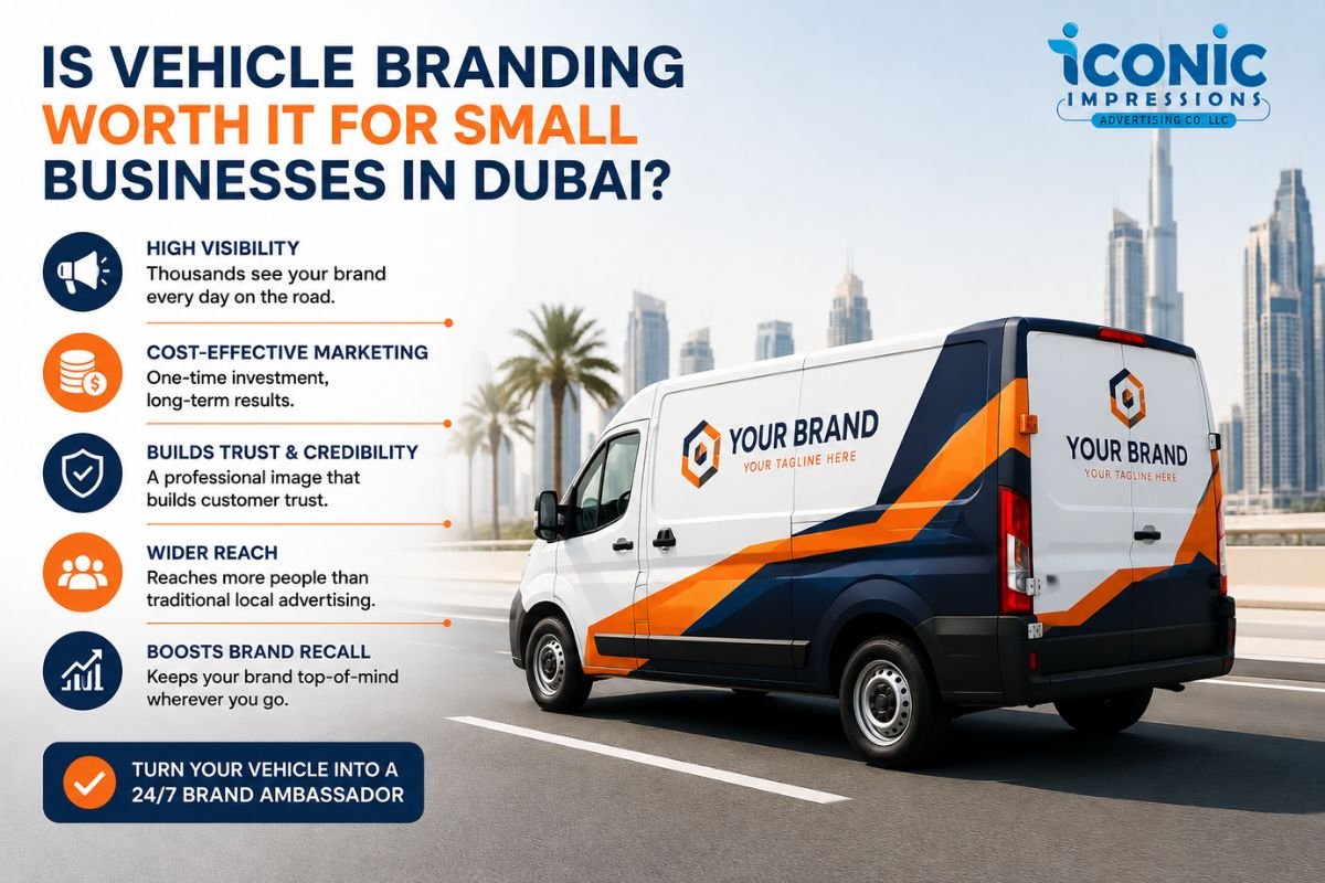 Is Vehicle Branding Worth It for Small Businesses in Dubai?