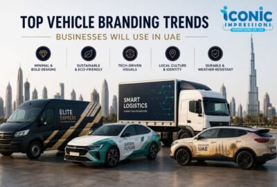 Top Vehicle Branding Trends Businesses Will Use in UAE