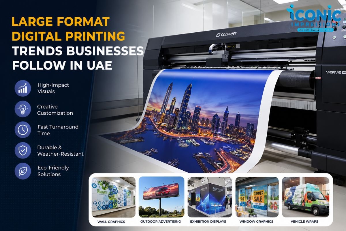 Large Format Digital Printing Trends Businesses Follow in UAE