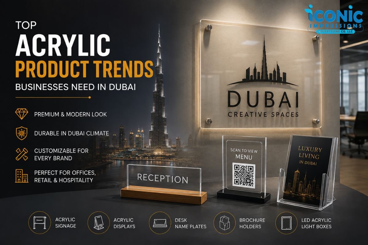 Top Acrylic Product Trends Businesses Need in Dubai