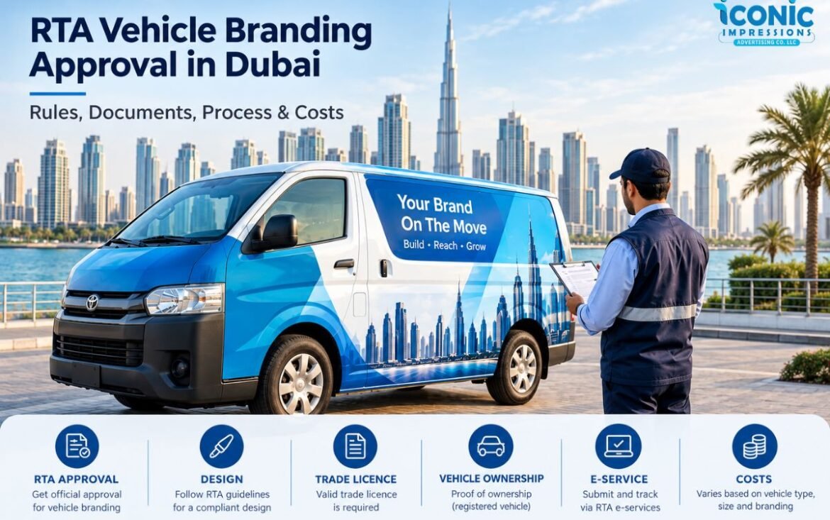 RTA Vehicle Branding Approval in Dubai Rules, Documents, Process & Costs